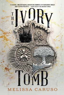 The Ivory Tomb (Rooks and Ruin #3) Cover Image