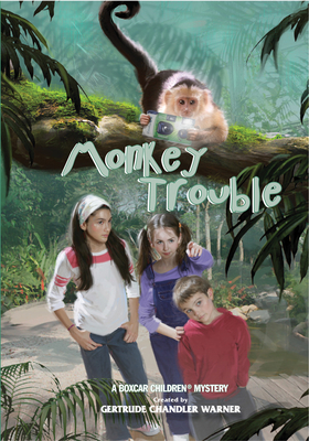 Monkey Trouble (The Boxcar Children Mysteries #127)