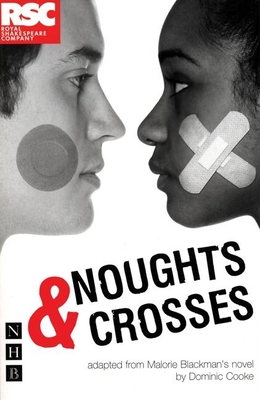 Noughts & Crosses (Royal Shakespeare Company)