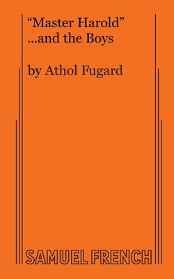 Master Harold and the Boys By Athol Fugard Cover Image