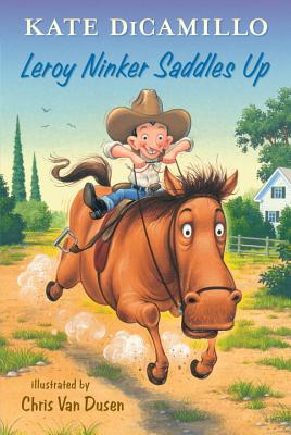 Cover for Leroy Ninker Saddles Up