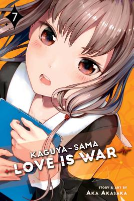 Kaguya-sama: Love Is War, Vol. 7 By Aka Akasaka Cover Image