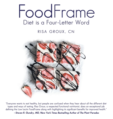Foodframe: Diet Is a Four-Letter Word Cover Image