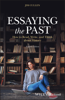 Essaying the Past By Jim Cullen Cover Image