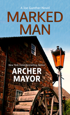 Marked Man (Joe Gunther Novel #32)