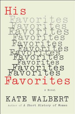 Cover Image for His Favorites: A Novel