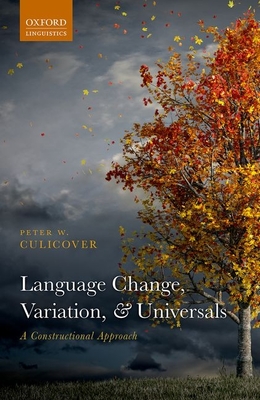 Language Change, Variation, and Universals Cover Image