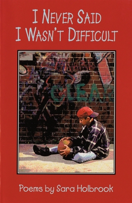 Cover for I Never Said I Wasn't Difficult