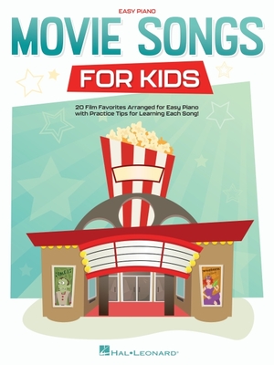 Movie Songs for Kids: Easy Piano Songbook with Lyrics Cover Image