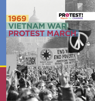 1969 Vietnam War Protest March (Protest! March for Change)