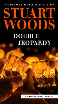 Double Jeopardy (A Stone Barrington Novel #57)