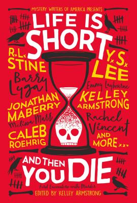 Cover for Life Is Short and Then You Die