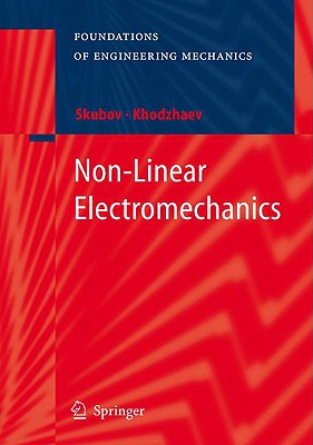 Non-Linear Electromechanics (Foundations of Engineering Mechanics) Cover Image