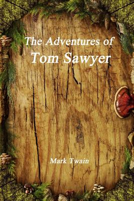 The Adventures of Tom Sawyer