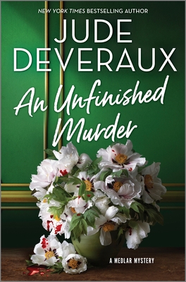 An Unfinished Murder: A Detective Mystery By Jude Deveraux Cover Image