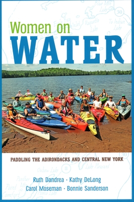 Women on Water By Ruth Dr Dandrea, Kathy del DeLong Cover Image