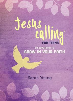 Jesus Calling: 50 Devotions to Grow in Your Faith By Sarah Young Cover Image