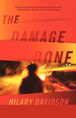 The Damage Done (Lily Moore Series #1)