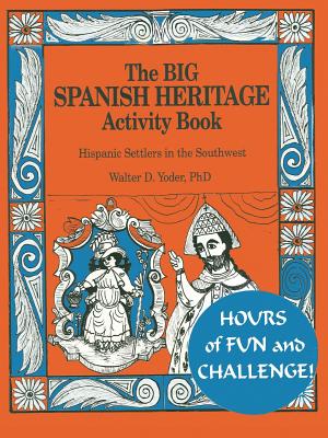 Cover for The Big Spanish Heritage Activity Book