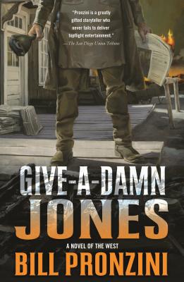 Give-a-Damn Jones: A Novel of the West Cover Image