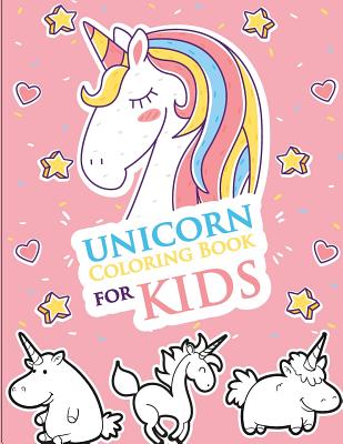 Unicorn Coloring Book for Kids: Unicorn Coloring and Activity Book for Kids By Keslie Ramamurthy Cover Image