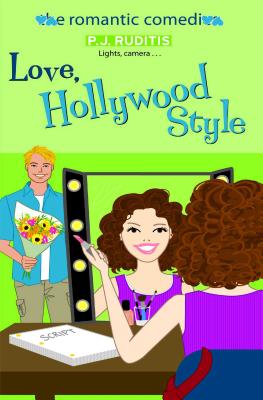 Love, Hollywood Style (The Romantic Comedies) Cover Image