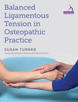 Balanced Ligamentous Tension in Osteopathic Practice Cover Image