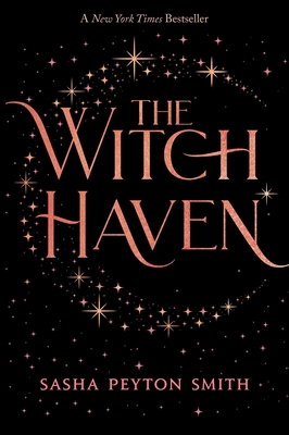 The Witch Haven By Sasha Peyton Smith Cover Image