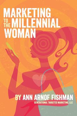 Marketing to the Millennial Woman Cover Image