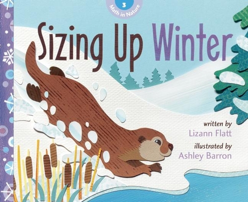 Sizing Up Winter (Math in Nature) Cover Image