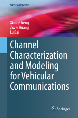 Channel Characterization and Modeling for Vehicular Communications ...