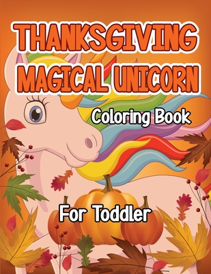 Unicorn Coloring Book for Toddles: Unicorn Coloring Book: For Kids