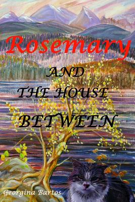 Rosemary and the House Between Cover Image