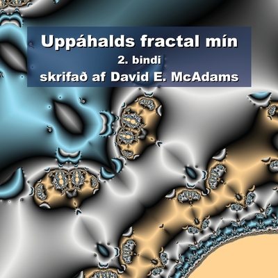 Uppáhalds fractal mín: 2. bindi Cover Image