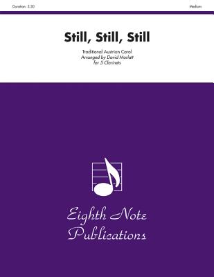 Still, Still, Still: Score & Parts (Eighth Note Publications) Cover Image