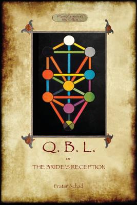 Q.B.L. Or, the Bride's Reception (Aziloth Books) Cover Image