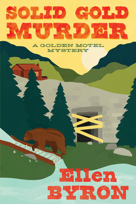 Solid Gold Murder (A Golden Motel Mystery #2)