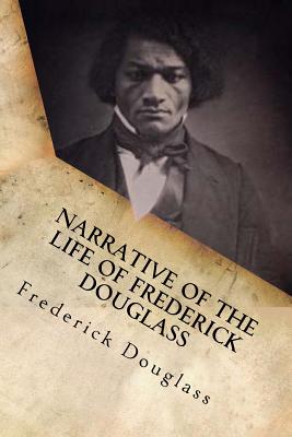 Narrative of the life of Frederick Douglass Cover Image