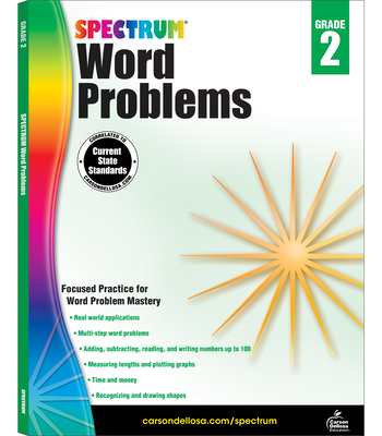 Word Problems, Grade 2: Volume 103 (Spectrum) By Spectrum (Compiled by) Cover Image