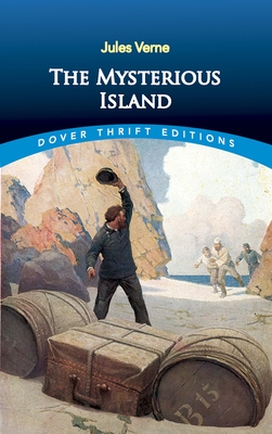The Mysterious Island (Dover Thrift Editions: Science Fiction/Fantasy)