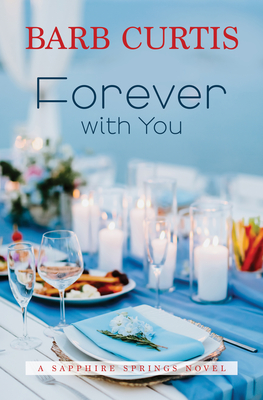 Forever with You By Barb Curtis Cover Image