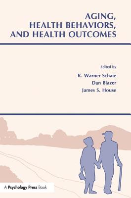 Aging, Health Behaviors, and Health Outcomes (Social Structure and Aging) Cover Image
