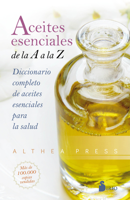 Aceites Esenciales de la A A La Z By Althea Press Cover Image