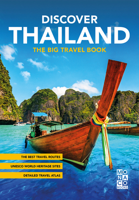 Discover Thailand: The Big Travel Handbook By Monaco Books (Editor) Cover Image