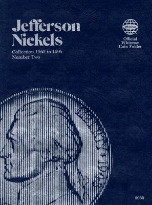Coin Folders Nickels: Jefferson 1962 to 1995 Number Two (Official Whitman Coin Folder) By Whitman Publishing Cover Image