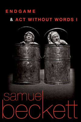 Endgame and Act Without Words By Samuel Beckett (Translator) Cover Image
