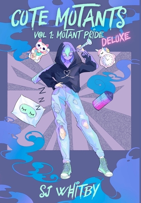 Cute Mutants Deluxe: Vol 1 Mutant Pride Cover Image