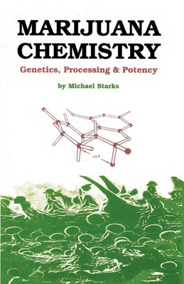 Marijuana Chemistry: Genetics, Processing, Potency Cover Image