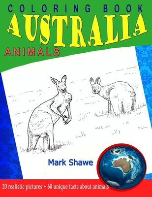 Coloring Book Animals of Australia: 20 realistic pictures + 60 unique facts about animals (Animal Planet #7) (Paperback) | Malaprop's Bookstore/Cafe Coloring Book Animals of Australia: 20 realistic pictures + 60 unique facts about animals (Animal Planet #7) (Paperback) | Malaprop's Bookstore/Cafe