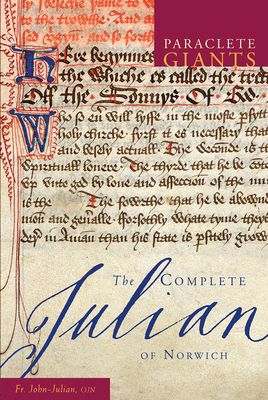 The Complete Julian of Norwich (Paraclete Giants) Cover Image